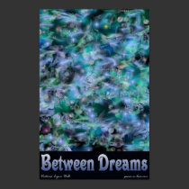 Between Dreams Art Poster posters by Victoreeah Between Dreams Art Poster posters