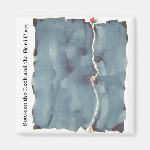 Between the Rock and the Hard Place Magnet