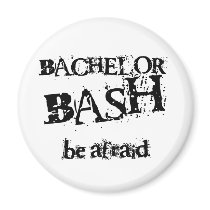 Beware Bachelor Bash magnets