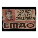 Beware Chairman LMAO '12 Greeting Cards