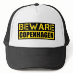 Beware Copenhagen Hats