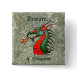 Beware Dragons button