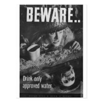 Beware... Drink only approved water postcards