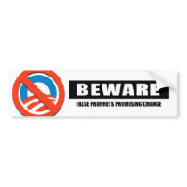BEWARE - FALSE PROPHETS bumper stickers by antiobama BEWARE - FALSE PROPHETS bumper stickers