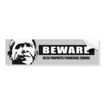 BEWARE - FALSE PROPHETS bumper stickers by antiobama BEWARE - FALSE PROPHETS bumper stickers