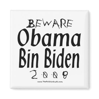 Beware Obama Bin Biden Magnet by NobamaAntiObama