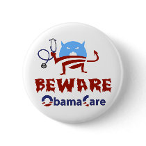 Beware ObamaCare Buttons