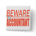 Beware Of Accountant Sign Button