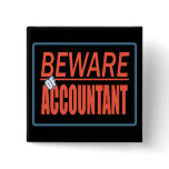 Beware Of Accountant Sign Button