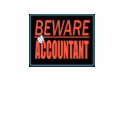Beware Of Accountant Sign T-Shirt
