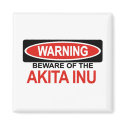 Beware Of Akita Inu magnets