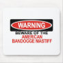 Beware Of American Bandogge Mastiff Mouse Pad