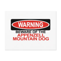 Beware Of Appenzell Mountain Dog Post Card