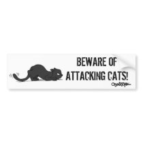 BEWARE OF ATTACKING CATS Bumper Sticker bumper stickers by OnyxandTopaz BEWARE OF ATTACKING CATS Bumper Sticker bumper stickers