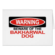 Beware Of Bakharwal Dog Card