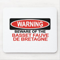 Beware Of Basset Fauve De Bretagne mousepads by Bewareofdogs Beware Of Basset Fauve De Bretagne mousepads