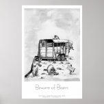 Beware of Bears Posters