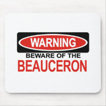 Beware Of Beauceron Mouse Mats
