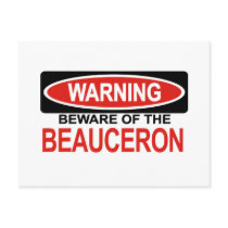 Beware Of Beauceron Post Cards