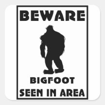 Beware of BigFoot Poster Round Sticker
