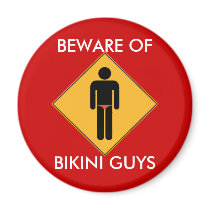 Beware of Bikini Guys Magnet