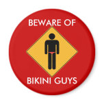 Beware of Bikini Guys Magnet