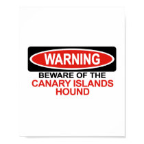 Beware Of Canary Islands Hound posters