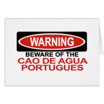 Beware Of Cao De Agua Portugues Card