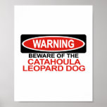 Beware Of Catahoula Leopard Dog posters
