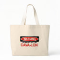 Beware Of Cava-Lon bags