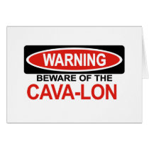 Beware Of Cava-Lon cards