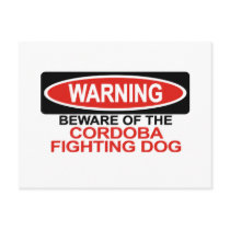 Beware Of Cordoba Fighting Dog postcards by Bewareofdogs Beware Of Cordoba Fighting Dog postcards