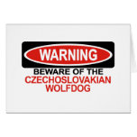 Beware Of Czechoslovakian Wolfdog Greeting Cards