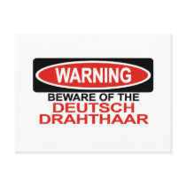Beware Of Deutsch Drahthaar postcards by Bewareofdogs Beware Of Deutsch Drahthaar postcards