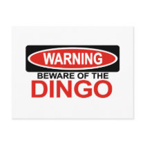 Beware Of Dingo Post Card