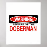 Beware Of Doberman Posters