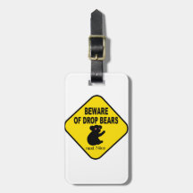 Beware of Drop Bears. Humorous Australian Legend Bag Tag