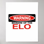 Beware Of Elo posters