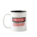 Beware Of English Mastiff mugs