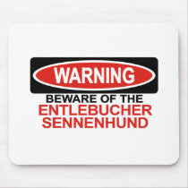 Beware Of Entlebucher Sennenhund Mouse Mats