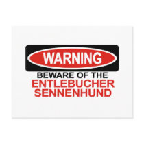 Beware Of Entlebucher Sennenhund Post Card