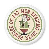 Beware Of Fat Men Funny Christmas Fridge Magnet