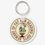 round_keychain - This Christmas graphic features Santa Claus holding a Christmas tree, with the funny caption, Beware Of Fat Men Bearing Gifts.: Sizes  Available colors: 0