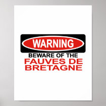 Beware Of Fauves De Bretagne Print
