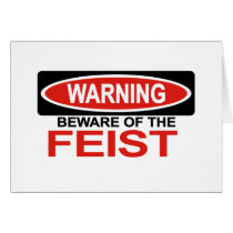 Beware Of Feist Cards