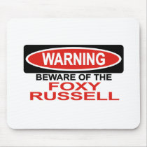 Beware Of Foxy Russell mousepads by Bewareofdogs Beware Of Foxy Russell mousepads