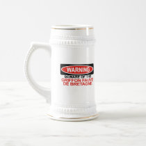 Beware Of Griffon Fauve De Bretagne mugs