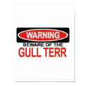 Beware Of Gull Terr posters