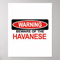 Beware Of Havanese Poster