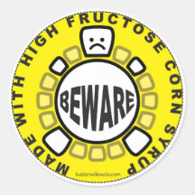 Beware of HFCS Sticker